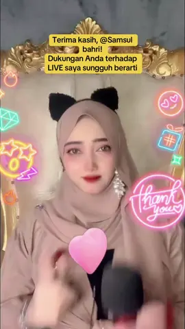 Samsul bahri, terima kasih atas dukungan luar biasa Anda di LIVE saya! Saya akan terus membuat konten LIVE yang lebih baik!@Samsul bahri #tiktoklive #livehighlights #livegift #hatandmustache #chickenandcola 
