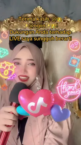 👑✨@ngiin✨👑, terima kasih atas dukungan luar biasa Anda di LIVE saya! Saya akan terus membuat konten LIVE yang lebih baik!@👑✨@ngiin✨👑 #tiktoklive #livehighlights #livegift #balloons #heartsignal 