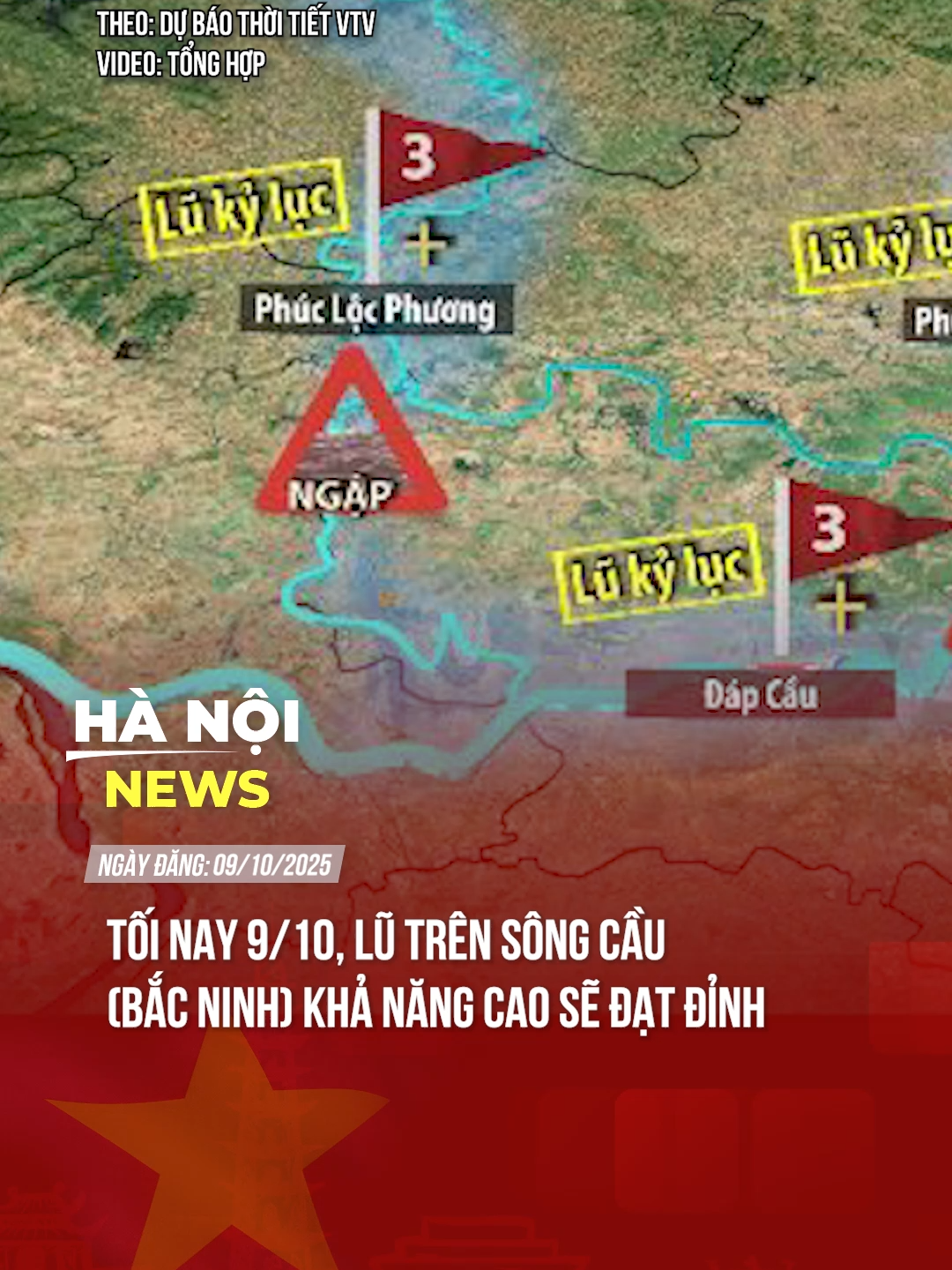 TỐI NAY 9/10, LŨ TRÊN SÔNG CẦU (BẮC NINH) KHẢ NĂNG CAO SẼ ĐẠT ĐỈNH #theanh28 #tiktoknews #hanoinews