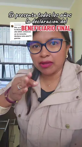 Respuesta a @negra11886¿Se presenta todos los años la declaración del #beneficiariofinal ? @Sunat Oficial #contadoraindependiente #estudiocontable #enpresasperu #contadoresperu 