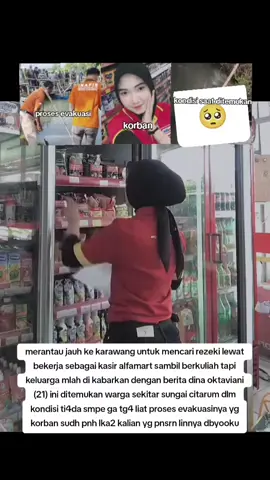 sedih bgt pls #alfamart #sungaicitarum #fyp #karawang #dinaoktaviani 