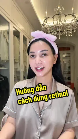 Chia sẻ cách dùng retinol nhaaaa. Ai chưa dùng thử đi. Dùng đúng là da đẹp lắm á. #hannaholala 