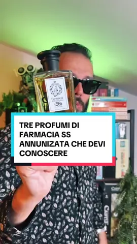 Risposta a @maxs Se ami Farmacia SS Annunziata devi assolutamente conoscere questi tre profumi stupendi! #profumo #fragrance #gianmarcospagnolo #profumidinicchia #fragrancetiktok 