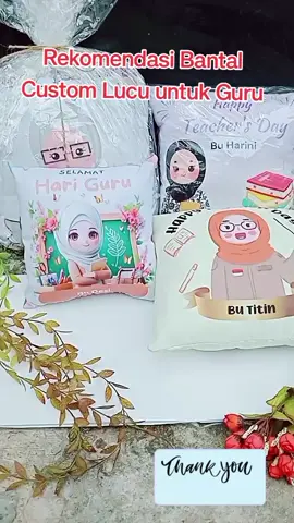 bantal custom terimakasih guru#promoguncang1010 #bantalterimakasihguru #bantalhappyteacherday #bantalcustomnama #bantalcustom 