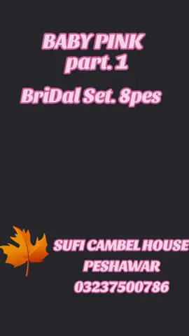 BABY PINK# #RAZI #SET 8PES SUFI CAMBEL HOUSE PESHAWAR#