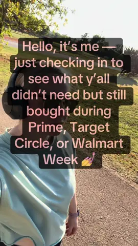 We all said we weren’t buying anything 😅 which sale got you? 👇 #PrimeWeek #TargetCircle #walmartfinds 