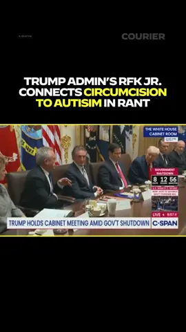 Trump admin official RFK Jr. tries to link autism to circumcision. 