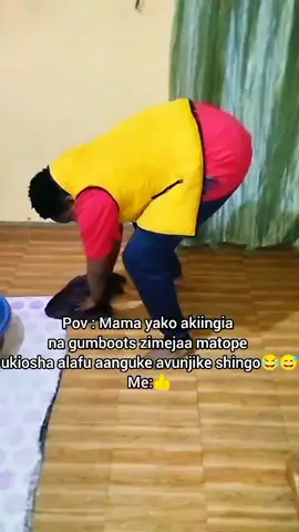 mama yko akiingia na gumboots zimejaa matope ukiosha nyumba 😂😅#fypシ゚ #fyppppppppppppppppppppppp #creatorsearchinsights2025 #trendingvideo #unfreezemyacount @_KIKUYU👑BØY🥰 