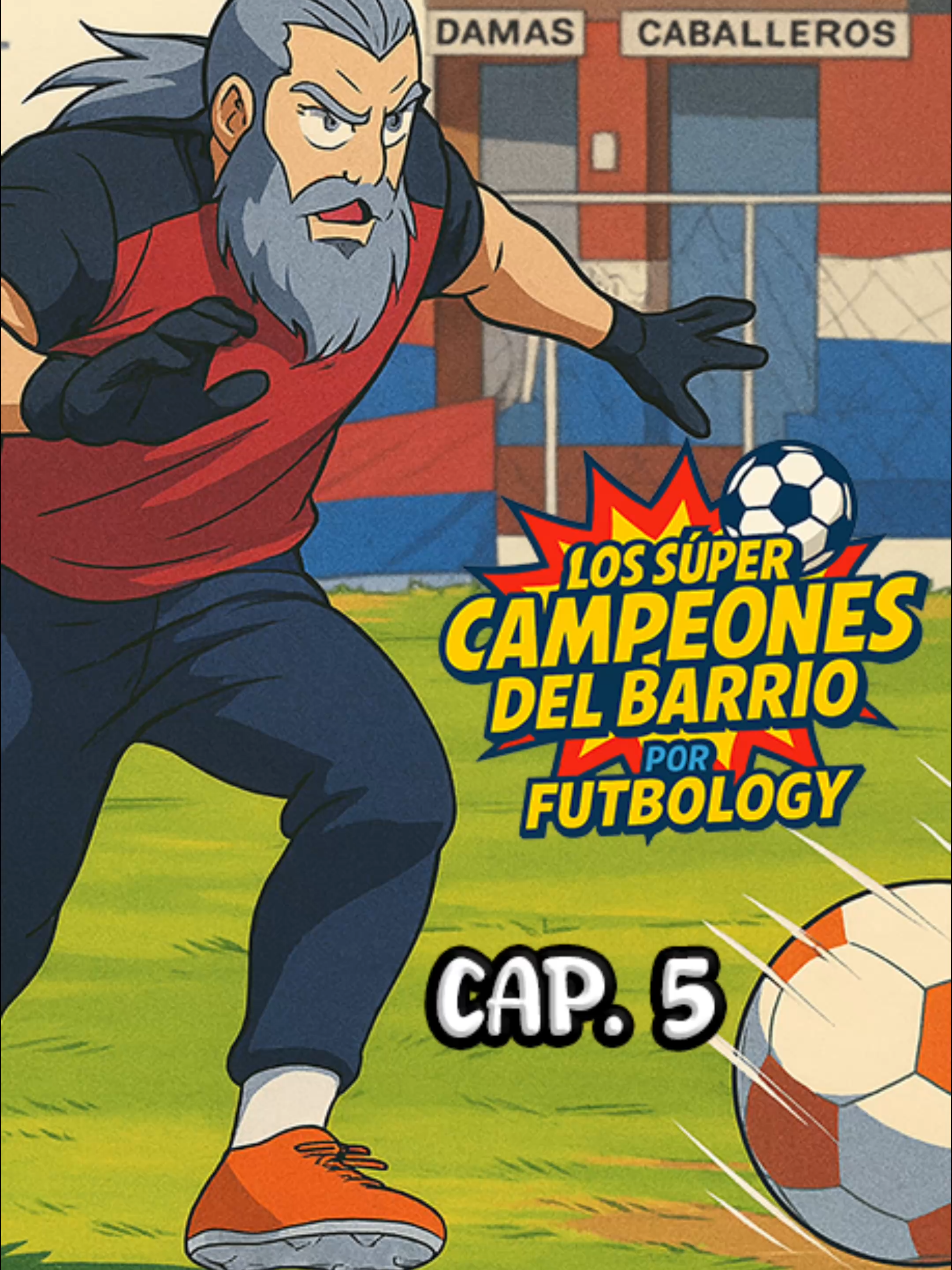 Los Súper Campeones del Barrio Cap. 5 #supercampeones #supermamones #futbol #barrio #tsubasa #futbology #fy #comedia #parodia #liveaction  NO TE PIERDAS LOS OTROS CAPÍTULOS Y SÍGUENOS PARA MÁS ⚽️👊🏻