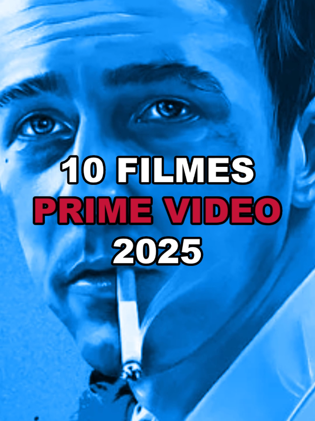 10 melhores FILMES na AMAZON PRIME VIDEO 2025! #melhoresfilmes #dicasdefilmes #amazonprimevideo #filmesparaassistir #primevideo 