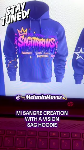 MI SANGRE CREATION  STAY TUNED@🐐MelaninMoves💫 SAG HOODIE COMING UP SOON ‼️ 