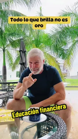 Educación financiera.##abuelogarrick#raul_chaccur#notemeapendejes#invertir#educacionfinanciera