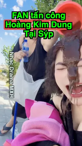 NÓNG! Hoàng Kim Dung bị người dân Sýp cho ăn S….it  #christinanguyen9999 #nguyenphuonghang #phongtrang #nhacdramamxh #hoangkimdung