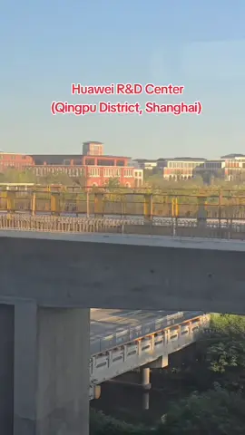 Huawei R&D Center (Qingpu District, Shanghai)  Took the subway on line 17 from Xicen Station just to capture the massive size of the Huawei R&D Center in Shanghai. There are currently a total of 16 such R&D Center in China and this one is not even the largest of them all. Go, go Huawei. 👍🇨🇳👏 #china #huawei #CapCut 