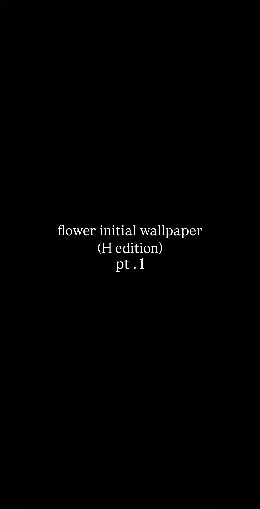#initial #flower #wallpaper #xyzbca #Love #couple #foryoupage #H 