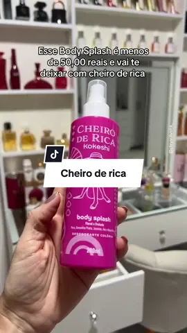 Cheiro de rica! 