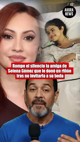 Rompe el silencio la amiga de Selena Gómez que le donó un riñón tras no invitarla a su boda con Benny Blanco. #SelenaGomez #FranciaRaisa #BennyBlanco #bodaSelenaGomez