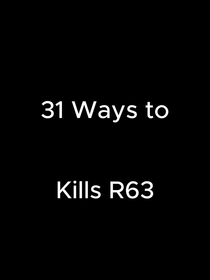 31 Ways to kills R63 #roblox #robloxfyp #robloxanimation #animation #waystokillsr63  @technobacon_real