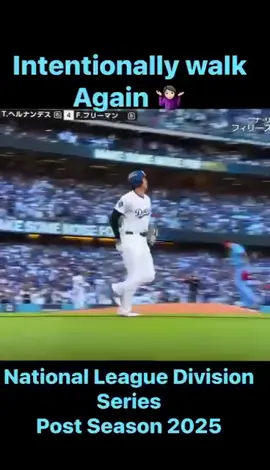Shohei’s 7th inning , intentionally walk again 🤷🏻‍♀️ National League Division Season , Post Season 2025 #ohtanishohei #shoheiohtani #大谷翔平 #NLDS #postseason 