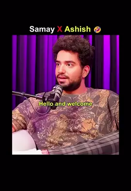 Samay Raina ❌ Ashish chanchlani #funny #viral #fun #bollywood #comady #entertainment #samayraina #ashishchanchlani #podcast #edit #tranding #share #with #friend 