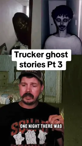 Trucker ghost stories Pt 3 #scarystories #spookystory #creepystorytime #horrorstorytime #truestorytime 