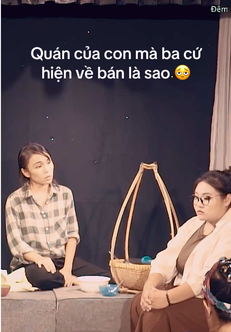Trích đoạn tiểu phẩm “Gánh Chè” 🥣 #kich #sankhau #dienxuat #acting #vietnam 