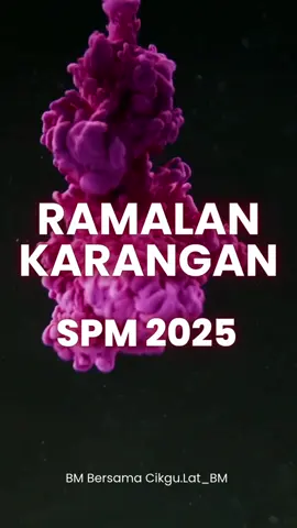 Pelajar SPM 2025 wajib tahu 8 tema karangan ini! ⚡️Jangan lupa tulis dan hafal karangan anda.  Follow cikgu untuk latihan ramalan SPM setiap hari.#spm2025 #fyppppppppppppppppppppppp #bahasamelayu #pelajarspm #spmtips 