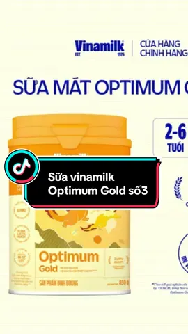 Sữa Vinamilk Optimum Gold số 03 #suavinamilk #concung #mebimsua 