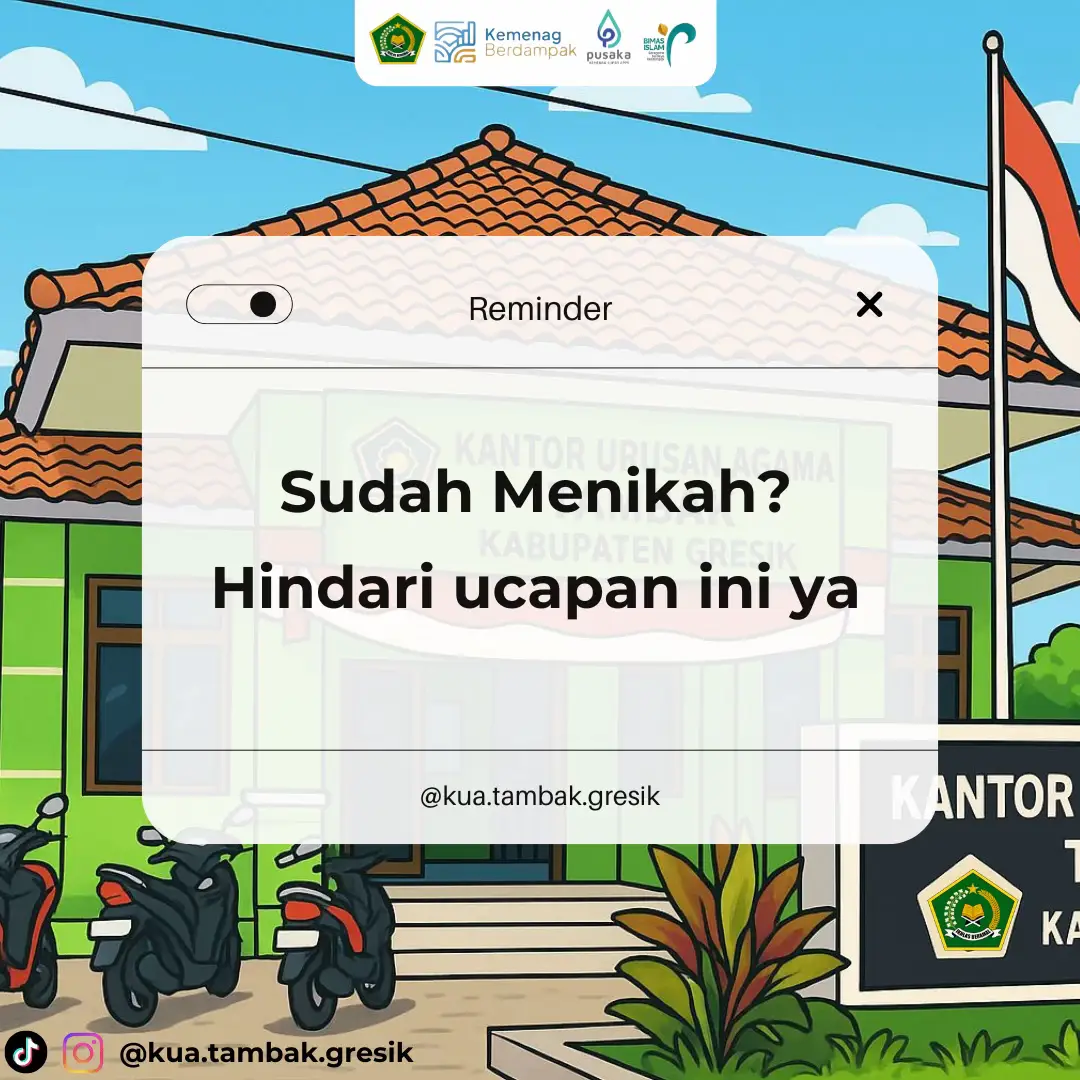 Jaga Lisan, Jaga Cinta 🤍 Dalam rumah tangga, kata-kata bisa jadi doa, tapi juga bisa jadi luka. Maka, hindari ucapan ini setelah menikah ya 😊🫰 #kua#nikah#suamiistri#nasehatpernikahan#kemenag 