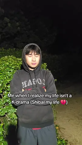 shibal why #korean #kdrama #asian #fyp #relateable 