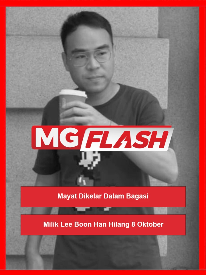 Mayat Dikelar Dalam Bagasi Milik Lee Boon Han Hilang 8 Oktober #MGFlash  Mayat lelaki yang ditemui dengan leher dikelar dan tangan diikat sebelum disumbat ke dalam sebuah bagasi berhampiran Flat Ampang Jajar, Jalan Permatang Pauh, Butterworth semalam, 9 Oktober dikenal pasti sebagai Lee Boon Han.  #malaysiagazette #leeboonhan