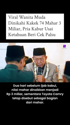Viral di Pacitan, Jawa Timur — seorang kakek berusia 74 tahun bernama Tarman menikahi wanita muda berusia 24 tahun, Shela Arika, dengan mahar fantastis berupa seperangkat alat salat dan cek senilai Rp3 miliar. Video akad nikah mereka sempat beredar luas di media sosial karena disebut-sebut sebagai kisah cinta beda usia dengan mahar tak biasa. Namun, kebahagiaan itu tak bertahan lama. Belakangan terungkap bahwa cek Rp3 miliar tersebut palsu, dan sang kakek kabur usai akad nikah. Bahkan mobil mewah yang digunakan ternyata hanya mobil sewaan yang kemudian digadaikan. Kasus ini pun menyita perhatian publik karena diduga sang kakek merupakan sosok CEO gadungan yang menipu keluarga mempelai wanita. #pernikahanviral #pacitan #beritaviral #viral #fyp
