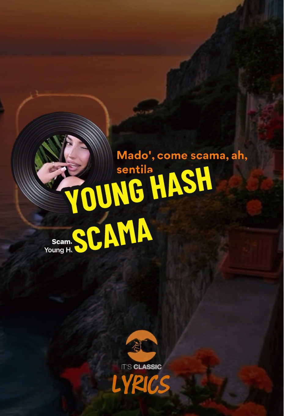 Young Hash - Scama 🫣 @Young Hash  #younghash #scama #italiansound #viralcontent #trendingmusic  Mado', come scama, ah, sentila Vuole la quinta volta, la sesta, la settima Mi guarda allo specchio mentre si pettina Stasera non ci sono, sono a cena con la femmina Se la vigilessa è bona, mi faccio multare (multami) La mia ex non mi vuole manco salutare ('sta trimona)