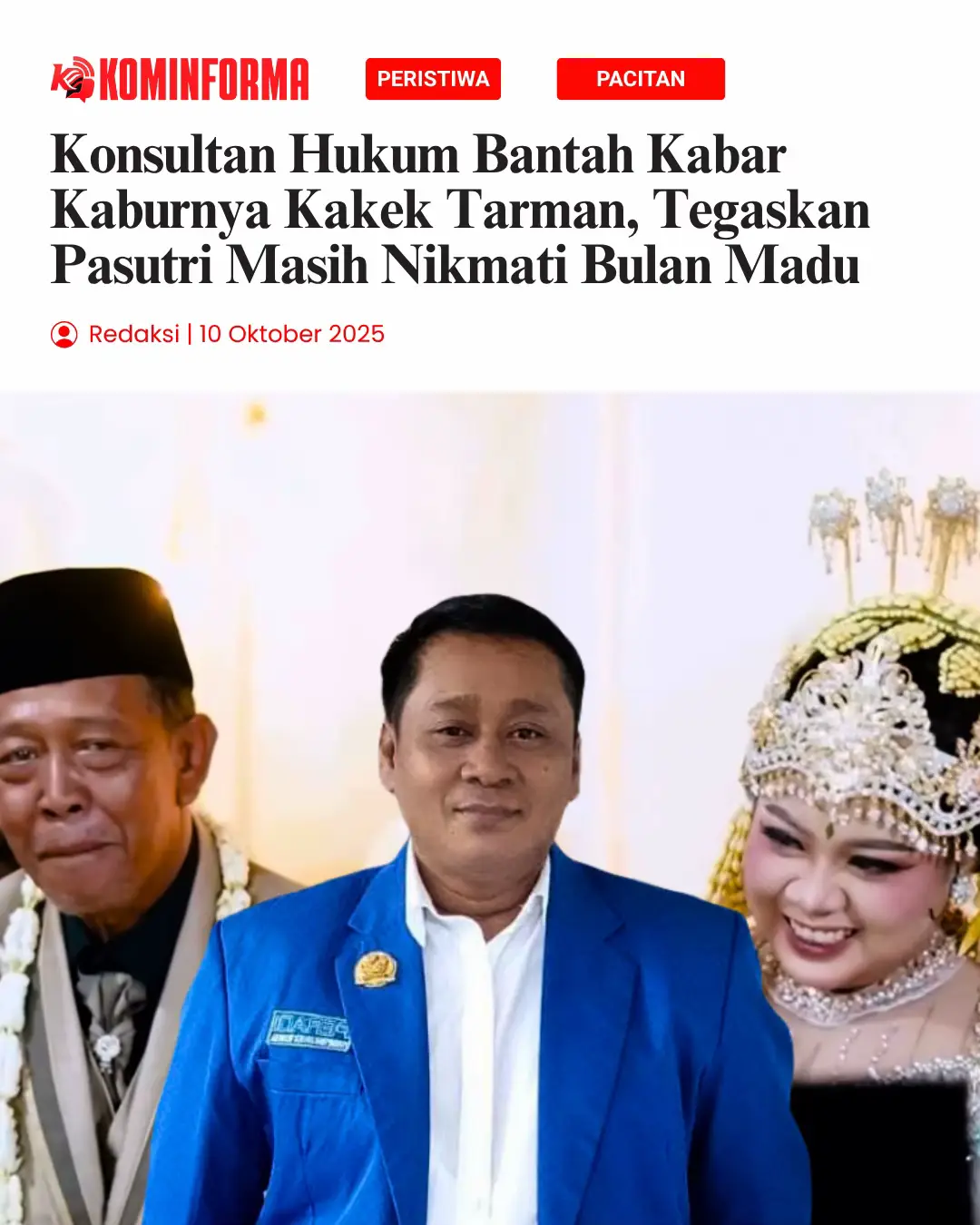 Polemik seputar pernikahan dengan mahar berupa cek Rp3 miliar di Kecamatan Bandar, Kabupaten Pacitan, kini kembali mengemuka. Setelah viral di media sosial, beredar isu liar yang menyebut pengantin pria kabur dan mahar berupa cek tidak bernilai. Menanggapi hal itu, pasangan pengantin melalui konsultam hukumnya, Danur Suprapto, menegaskan bahwa kabar tersebut tidak benar.  “Saat ini Sutarman dan Sela dalam keadaan baik-baik saja, mereka berdua masih menikmati bulan madu,” ungkap Danur kepada redaksi Kominforma. (10/10) Danur yang ditunjuk sebagai konsultan hukum pasangan tersebut juga mengimbau masyarakat agar tidak mudah mempercayai maupun menyebarkan isu yang belum terverifikasi.  “Kami menghimbau agar tidak menyebarkan berita hoaks sebelum melakukan klarifikasi atas kebenarannya,” tegas Danur. Menurut Danur, memang benar bahwa belakangan ini pasangan pengantin menerima banyak pesan dan panggilan yang menanyakan berbagai kabar miring.  “Sela dan Sutarman baik-baik saja, tidak ada masalah yang timbul,” pungkas Danur. Sebelumnya, pernikahan dengan mahar cek senilai Rp3 miliar itu sempat menyita perhatian publik Pacitan dan warganet di berbagai platform media sosial. #pacitan #pernikahan #viral #mahar #tarman 