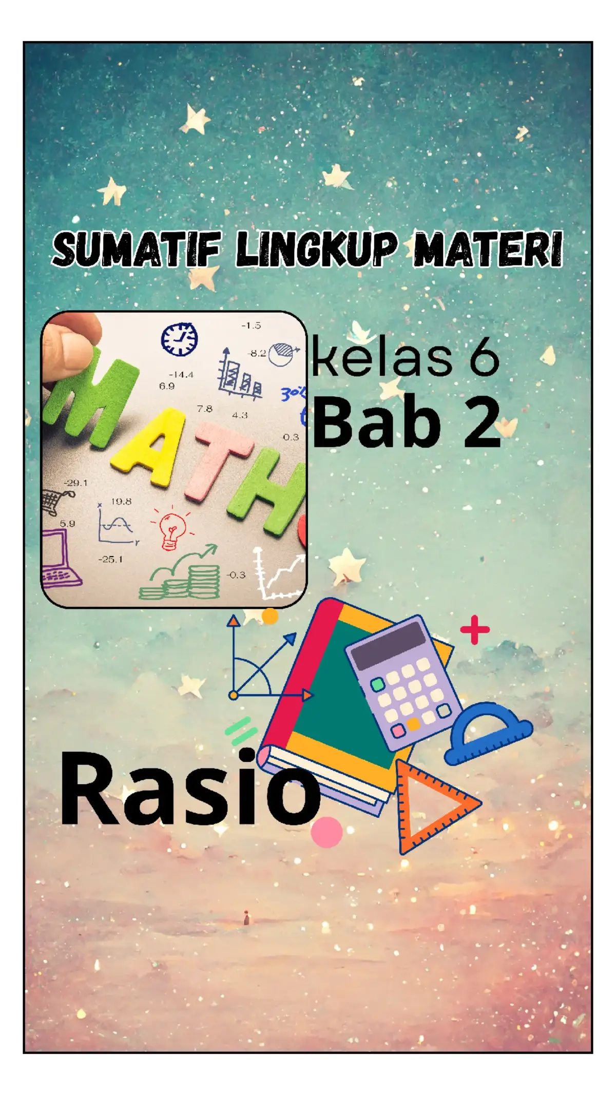 Sumatif Lingkup Materi Matematika Bab 2 Rasio #matematika #teacherwily💝 #xyzbca 