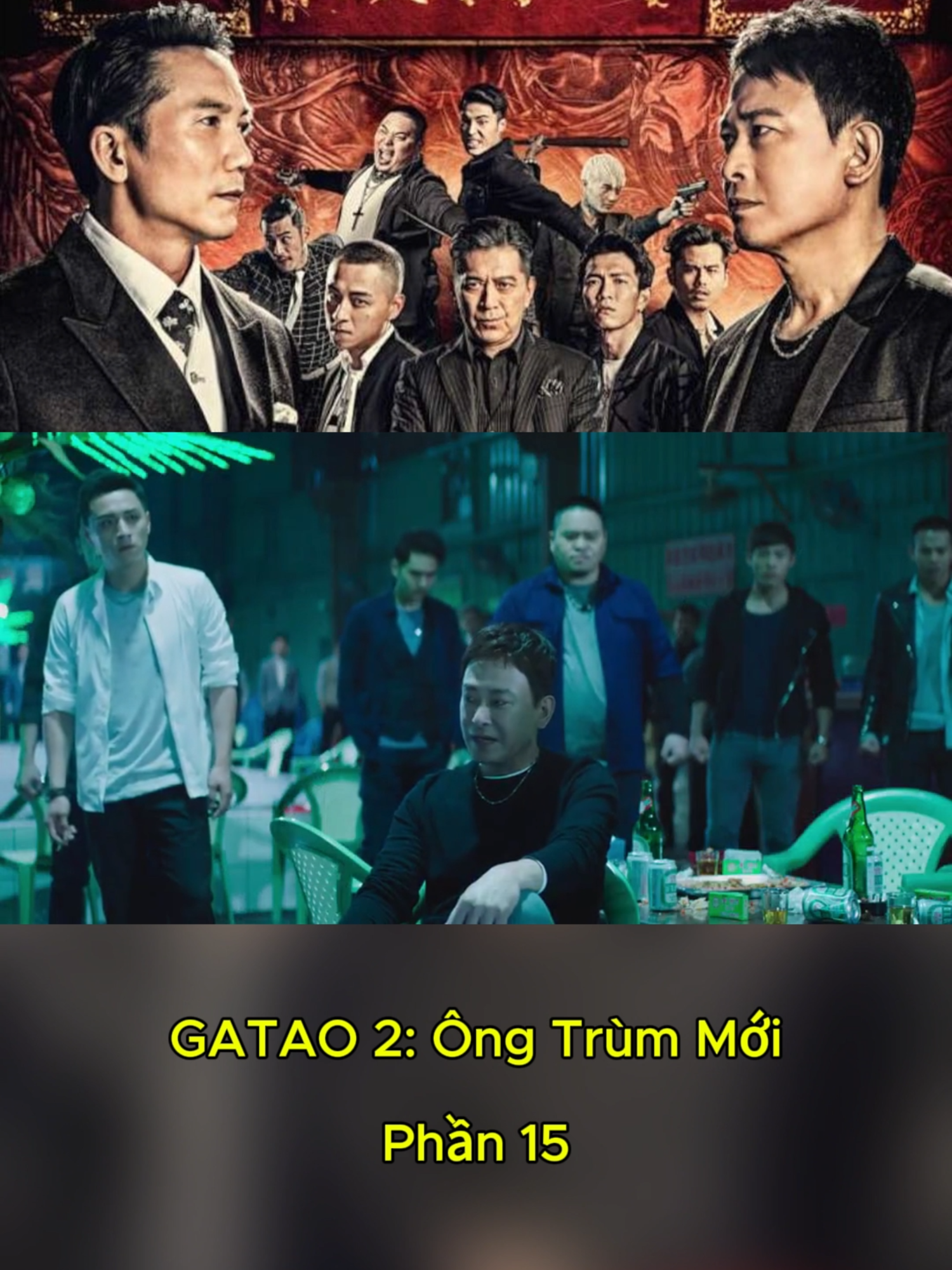GATAO 2 - Phần 15 #gatao2 #phimtrungquoc #phimhongkong #phimhay #phimhaymoingay #xuhuong #fyp