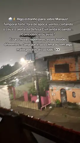 🤔 #SinaisDosTempos #Manaus #FenômenosEstranhos #Alerta 