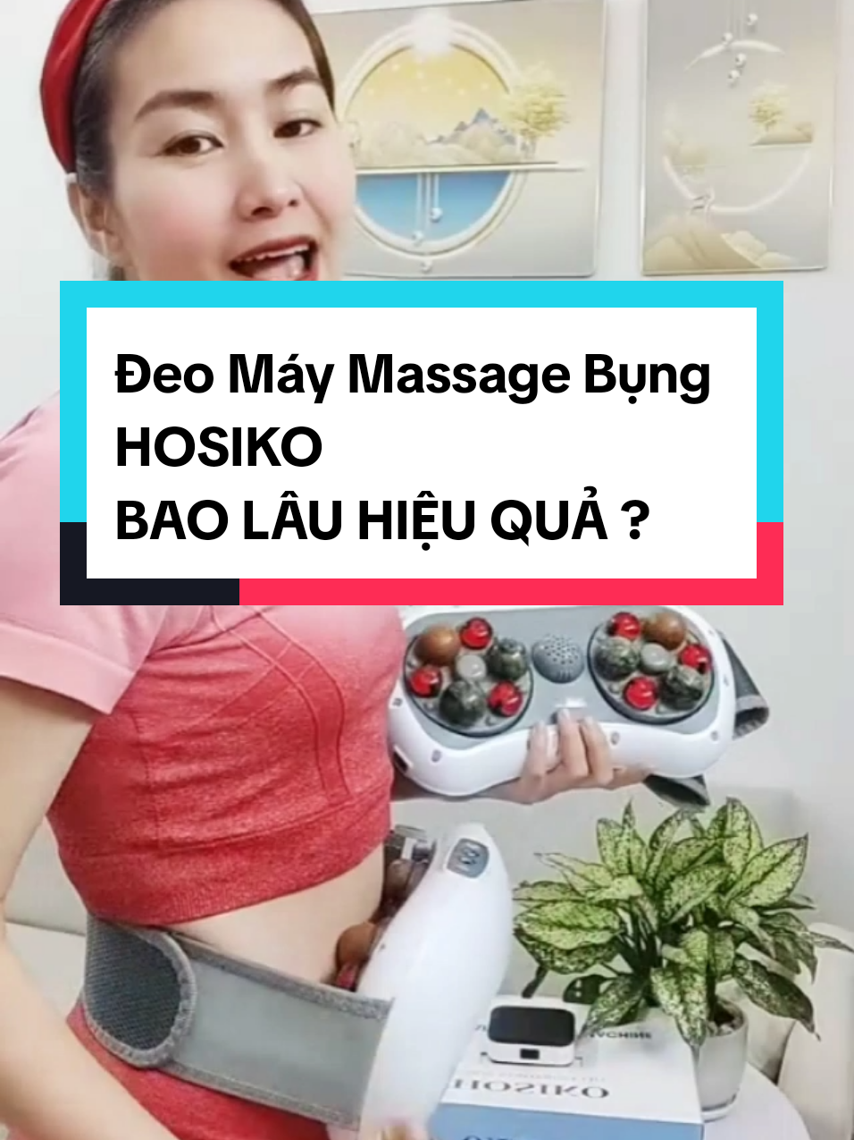 Đeo bao lâu thì hiệu quả ? Máy Massage bụng đá nóng Himalaya nhiệt hồng ngoại Hosiko. Đai Massage bụng Hosiko #maymatxabung #maymassagebunghosiko #hosiko #daimassagebung #maymassagebung 