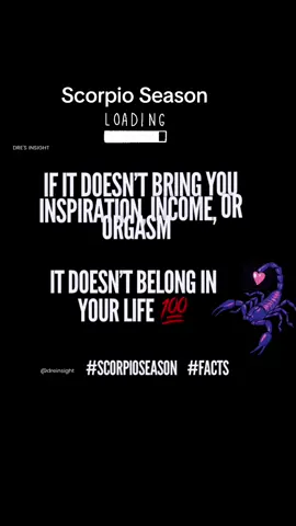 Scorpio Season Loading ♏️ #dreinsight #foryou #inspriationalquotes #scorpio 