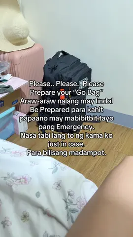 Please be prepared, mahalaga ang “Go Bag” para kahit papaano may pang survival tayo. Lalo na sa may mga babies. Napaka unpredictable kung saan tatama ang susunod na lindol. I use tactical bag para kahit papano may mailalagay ako good for 3 days na pang survive. #earthquake #gobag #emergencypreparedness  @Miss Glens My Tactical Bag here
