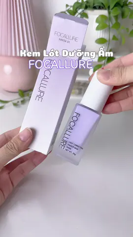 kem lót trước trang điểm #goclamdep #kemlotfocallure #kemlotduongam 