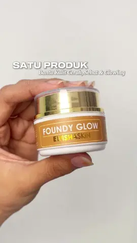 Cuma satu produk tapi bikin kulit cerahh??? Pakai Foundy Glow dari Elfishaskin jadi langkah mudah untuk dapetin kulit glowing, terawat dan terlindungi seharian😍✨ Bunda udah pakai belum nih? Coba komen dikolom komentar ya💬 #promomakan1010 #elfishaskin #foundyglow #flekhitam #guncang1010 