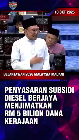 PENYASARAN SUBSIDI DIESEL BERJAYA MENJIMATKAN RM 5 BILION DANA KERAJAAN #fyp #pmx #belanjawan2026  