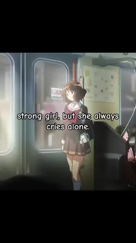 strong girl, but she always cries alone.💔 #fypシ゚ #SAD 