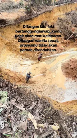Tahu kan kalau laki-laki cari rezekinya dialam 😇🤍🕊️ #tambangemas #dompeng #emas #tambanghitz #bahteracinta 
