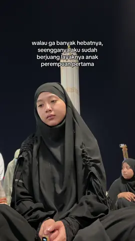 anak perempuan pertama yg keliatannya paling kuat, justru paling butuh di peluk