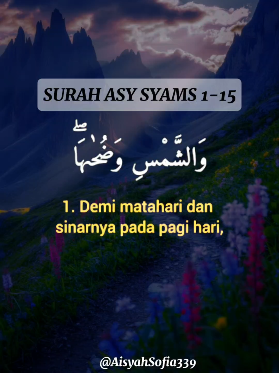 Surah Asy Syams 1-15 . . . . #quran #quran_alkarim #قران_كريم #quranrecitation #قران #tilawat #islam #alquran #fyp #foryou #foryoupage #islam 