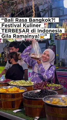 “Bali Rasa Bangkok?! Festival Kuliner TERBESAR di Indonesia Gila Ramainya!😱”  cuma sampe tgl 19 Oktober 2025 📍di Parkiran motor  @transstudiomalbali @roadshowkulinerviralindonesia #roadshowkulinerviralindonesia #balirasabangkok #kulinerbali #foodvloggerbali #baliviral            