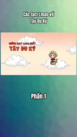 Các fact Lmao về Tây Du Ký I P1 #vuive  