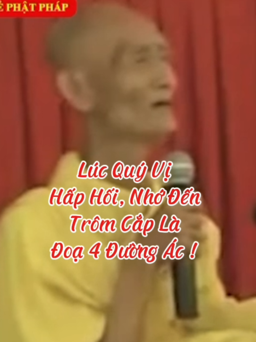 Lúc Quý Vị Hấp Hối Nhớ Đến Trộm Cắp Là Đoạ 4 Đường Ác #loiPhatday #ThichGiacKhang #thongdiepcuocsong #nhungcaunoihay #xuhuongtiktok 